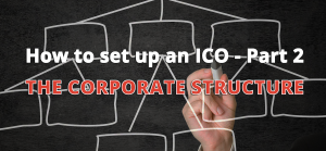 ico corporate structure